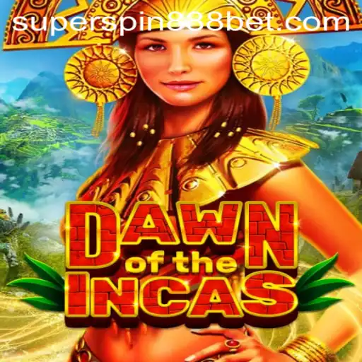 Explore the Epic Adventure of 'DawnoftheIncas' with SUPERSPIN888
