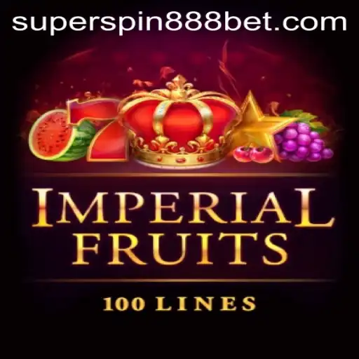 ImperialFruits100 and SUPERSPIN888 Unleashed: A Deep Dive into the Latest Gaming Marvel